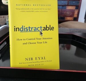 Indistractable by - Yellow Cover